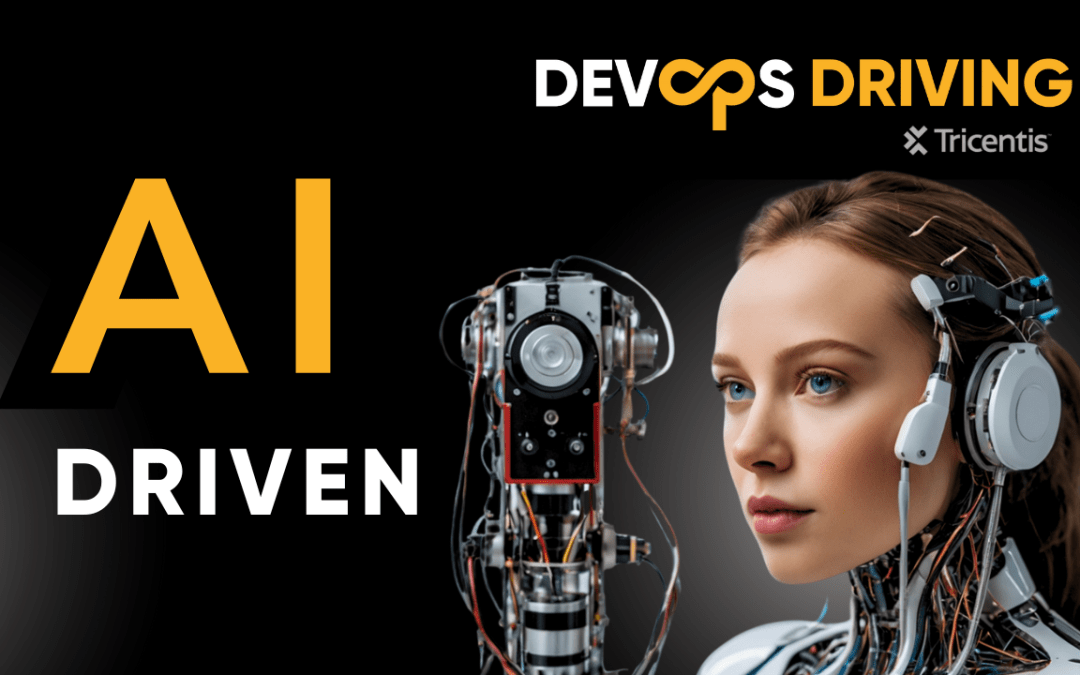 AI-Driven Testing Is Revolutionizing DevOps For The Better